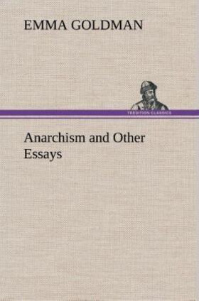 Goldman |  Anarchism and Other Essays | Buch |  Sack Fachmedien