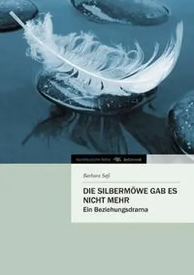 Saß |  Die Silbermöwe gab es nicht mehr | Buch |  Sack Fachmedien