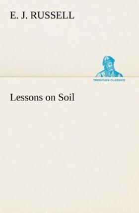 Russell |  Lessons on Soil | Buch |  Sack Fachmedien