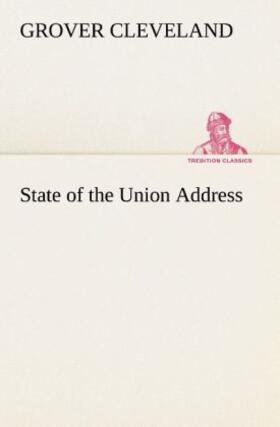 Cleveland |  State of the Union Address | Buch |  Sack Fachmedien