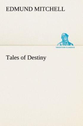 Mitchell |  Tales of Destiny | Buch |  Sack Fachmedien