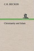 Becker |  Christianity and Islam | Buch |  Sack Fachmedien