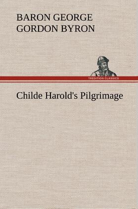 Gordon / Byron |  Childe Harold's Pilgrimage | Buch |  Sack Fachmedien