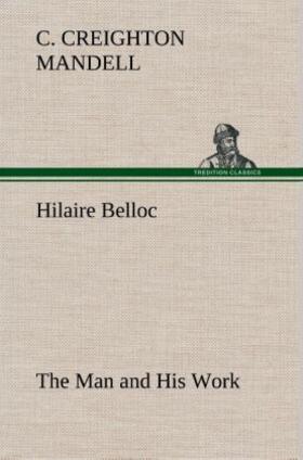 Mandell |  Hilaire Belloc The Man and His Work | Buch |  Sack Fachmedien