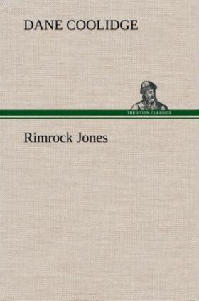 Coolidge |  Rimrock Jones | Buch |  Sack Fachmedien