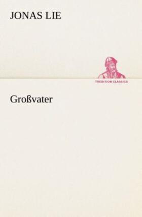 Lie |  Großvater | Buch |  Sack Fachmedien