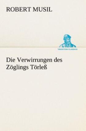 Musil |  Die Verwirrungen des Zöglings Törleß | Buch |  Sack Fachmedien