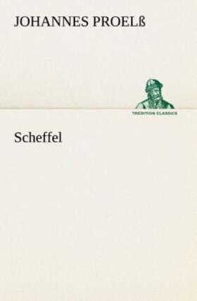 Proelß |  Scheffel | Buch |  Sack Fachmedien