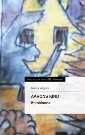 Wagner |  Aarons Kind | Buch |  Sack Fachmedien