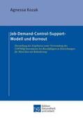 Kozak |  Job-Demand-Control-Support-Modell und Burnout | eBook | Sack Fachmedien