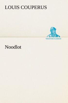 Couperus |  Noodlot | Buch |  Sack Fachmedien