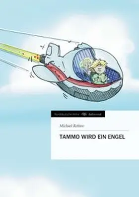Rehtov |  Tammo wird ein Engel | Buch |  Sack Fachmedien