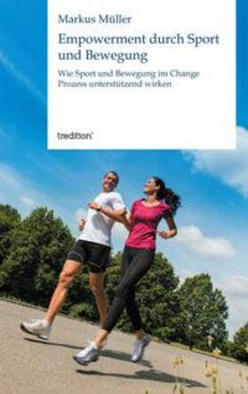 Müller | Empowerment durch Sport und Bewegung | Buch | 978-3-8495-7122-1 | sack.de