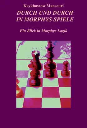 Mansouri | DURCH UND DURCH IN MORPHYS SPIELE | Buch | 978-3-8495-8003-2 | sack.de