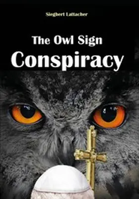 Lattacher |  The Owl Sign Conspiracy | eBook | Sack Fachmedien