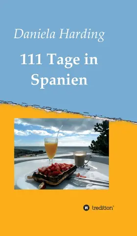 Harding |  111 Tage in Spanien | Buch |  Sack Fachmedien