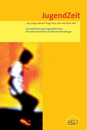 Steinsberger |  JugendZeit | Buch |  Sack Fachmedien