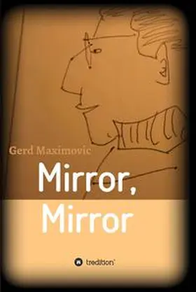 Maximovic |  Mirror, Mirror | eBook | Sack Fachmedien