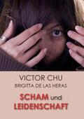 Chu |  SCHAM UND LEIDENSCHAFT | Buch |  Sack Fachmedien