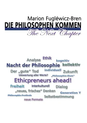 Fugléwicz-Bren |  Die Philosophen kommen - The Next Chapter | Buch |  Sack Fachmedien