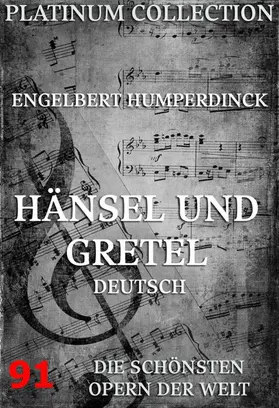 Humperdinck / Wette |  Hänsel und Gretel | eBook | Sack Fachmedien