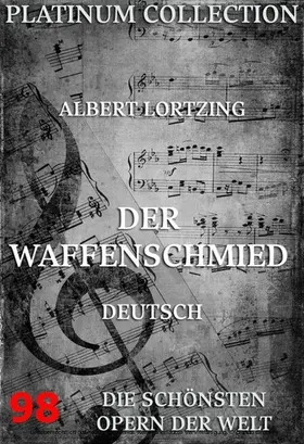 Lortzing |  Der Waffenschmied | eBook | Sack Fachmedien