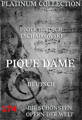 Tschaikowskij |  Pique Dame | eBook | Sack Fachmedien