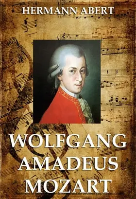 Abert |  Wolfgang Amadeus Mozart | eBook | Sack Fachmedien