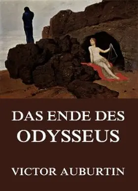 Auburtin |  Das Ende des Odysseus | eBook | Sack Fachmedien