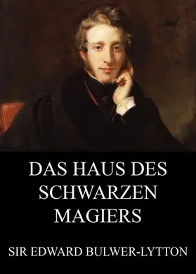 Bulwer-Lytton |  Das Haus des schwarzen Magiers | eBook | Sack Fachmedien