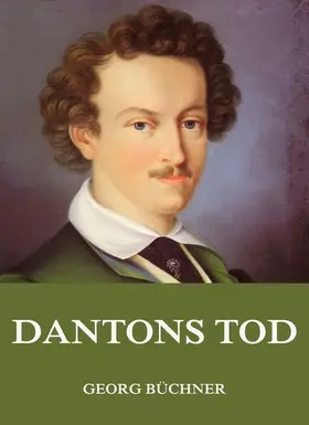 Büchner |  Dantons Tod | eBook | Sack Fachmedien