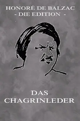 Balzac |  Das Chagrinleder | eBook | Sack Fachmedien