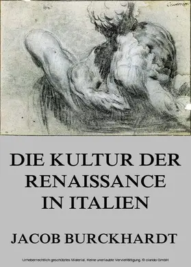 Burckhardt |  Die Kultur der Renaissance in Italien | eBook | Sack Fachmedien
