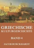 Burckhardt |  Griechische Kulturgeschichte, Band 4 | eBook | Sack Fachmedien