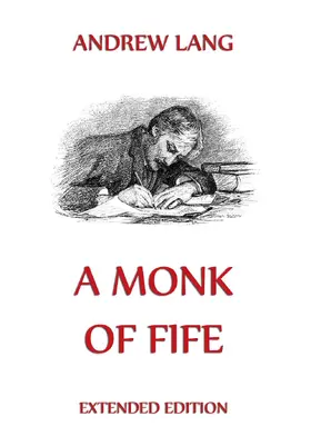 Lang |  A Monk of Fife | eBook | Sack Fachmedien