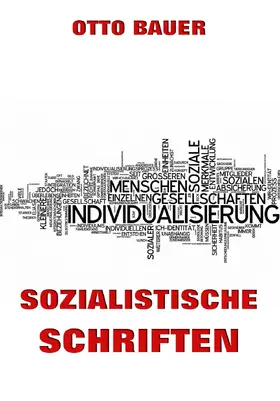 Bauer |  Sozialistische Schriften | eBook | Sack Fachmedien