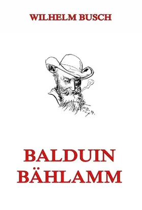Busch |  Balduin Bählamm | eBook | Sack Fachmedien