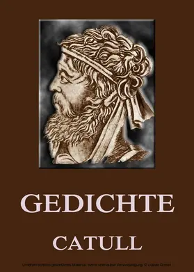 Catull |  Gedichte | eBook | Sack Fachmedien