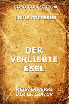 Couperus |  Der verliebte Esel | eBook | Sack Fachmedien