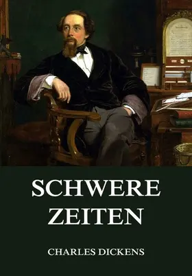 Dickens |  Schwere Zeiten | eBook | Sack Fachmedien