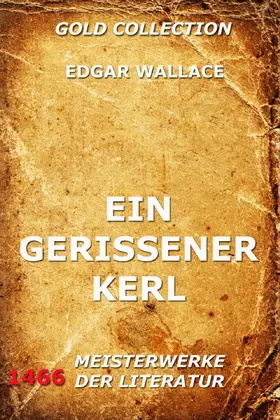 Wallace |  Ein gerissener Kerl | eBook | Sack Fachmedien