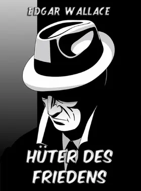 Wallace |  Hüter des Friedens | eBook | Sack Fachmedien