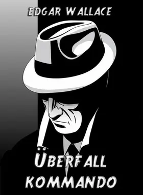 Wallace |  Überfallkommando | eBook | Sack Fachmedien