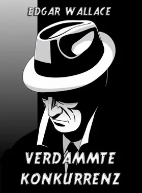 Wallace |  Verdammte Konkurrenz | eBook | Sack Fachmedien