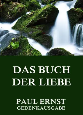 Ernst |  Das Buch der Liebe | eBook | Sack Fachmedien