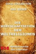 Weber |  Die Wirtschaftsethik der Weltreligionen | eBook | Sack Fachmedien