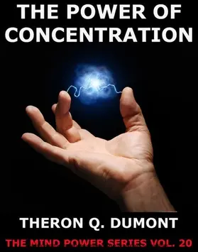 Dumont |  The Power Of Concentration | eBook | Sack Fachmedien