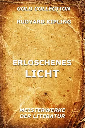 Kipling |  Erloschenes Licht | eBook | Sack Fachmedien
