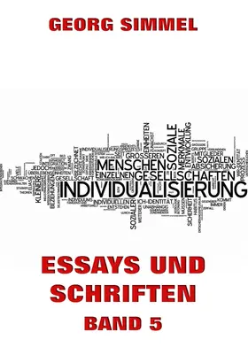 Simmel |  Essays und Schriften, Band 5 | eBook | Sack Fachmedien