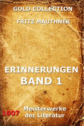 Mauthner |  Erinnerungen, Band 1 | eBook | Sack Fachmedien